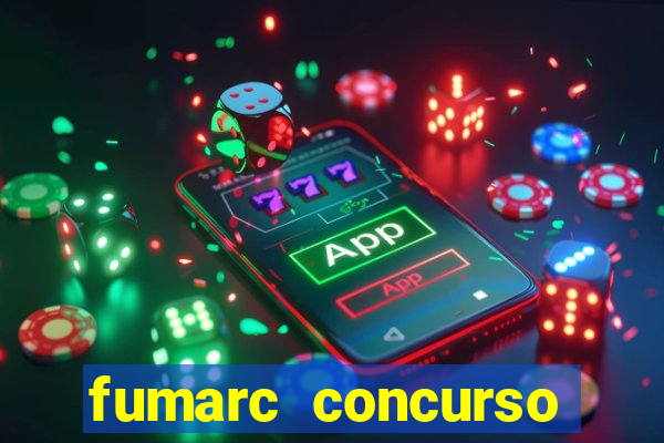 fumarc concurso betim 2024